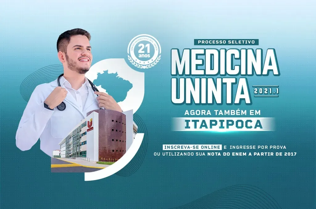 Medicina UNINTA – Campus Itapipoca | Inscrições abertas para o Processo Seletivo 2021.1