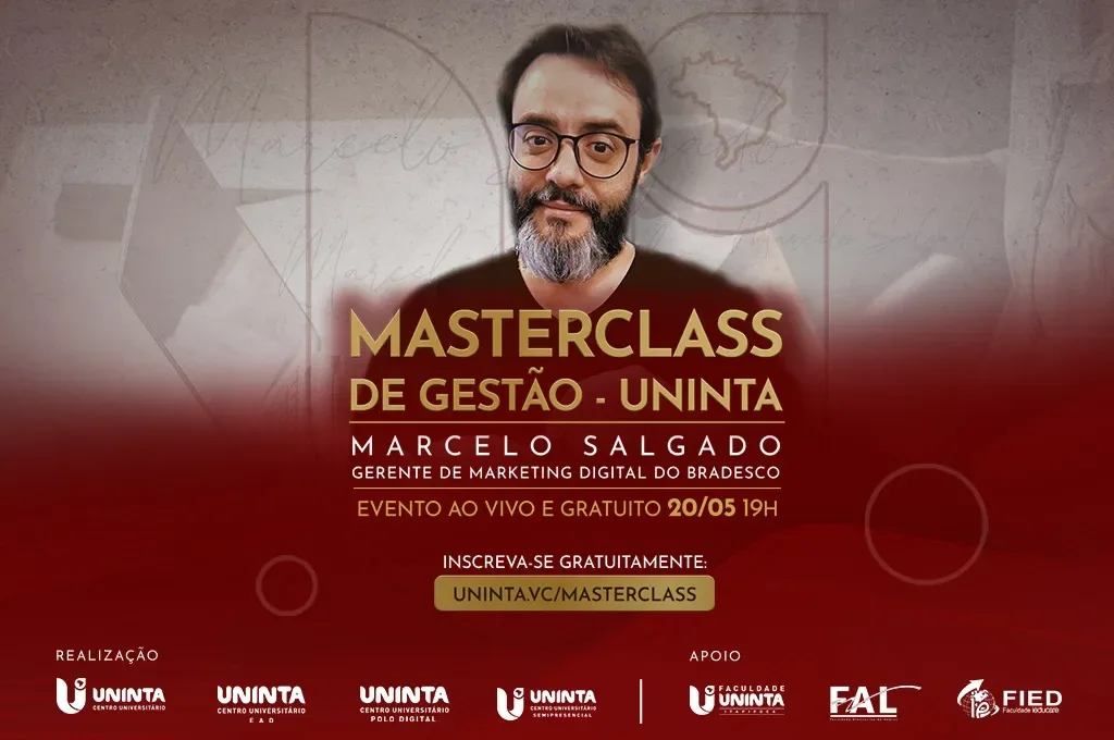 I Masterclass de gestão do UNINTA recebe Marcelo Salgado, gerente de marketing digital do Bradesco