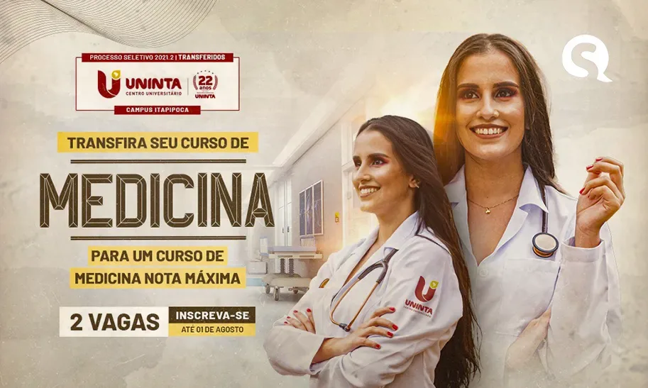 Curso de Medicina UNINTA campus Itapipoca oferta 2 vagas para transferidos