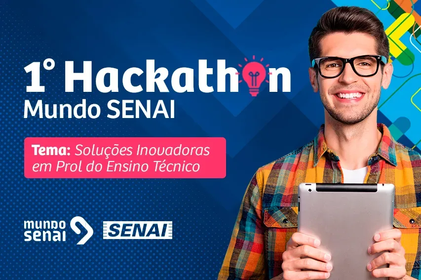 Com premiação de até R$2 mil, Hackaton Mundo SENAI propõe criação de soluções tecnológicas para problemas reais