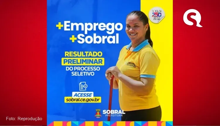Prefeitura de Sobral divulga novo resultado preliminar do programa “Mais Emprego, Mais Sobral”