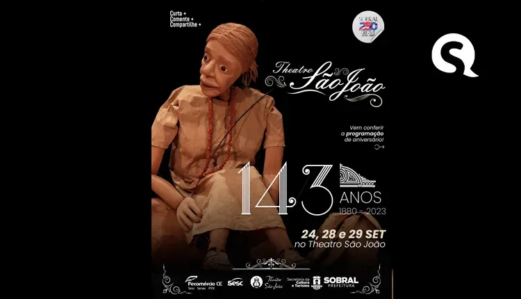 Theatro São João de Sobral celebra 143 Anos com programação especial