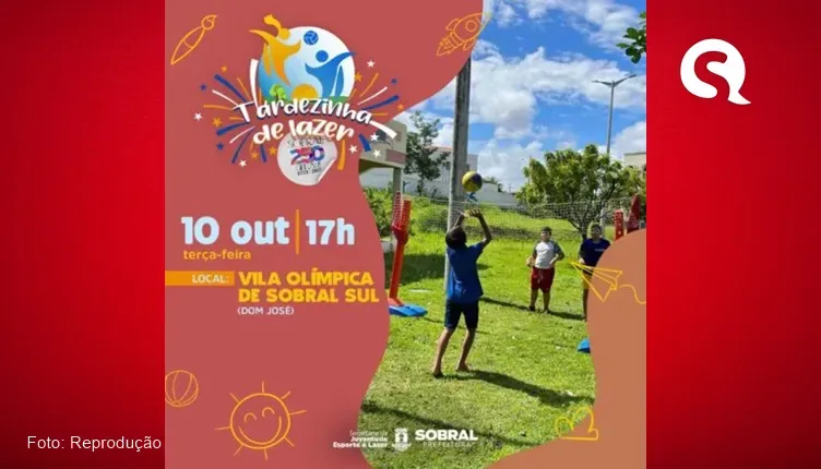 Projeto Tardezinha de Lazer desembarca HOJE na Vila Olímpica de Sobral Sul