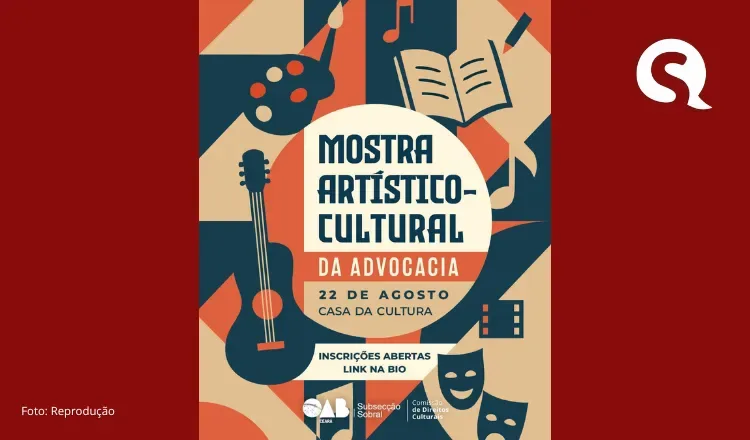 Sobral recebe a 1ª Mostra Artístico-Cultural da Advocacia no dia 22 de agosto