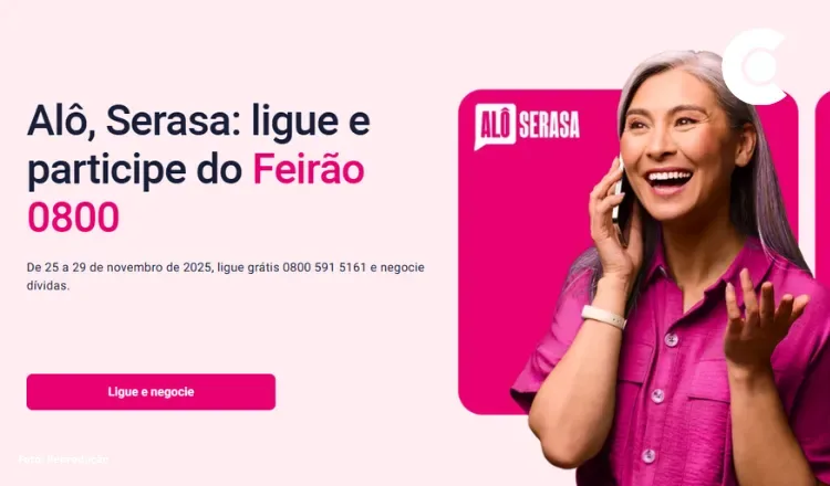 Feirão Serasa Limpa Nome oferece megaoperação com telefone gratuito para a negociação de dívidas